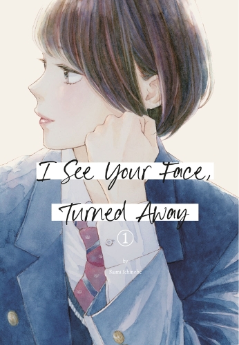Бумажная книга «I See Your Face, Turned Away 1», автор Руми Ичинохе - фото №1