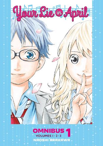 Паперова книга «Your Lie in April Omnibus 1 (Vol. 1-3)», автор Наосі Аракава - фото №1