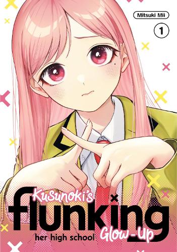 Бумажная книга «Kusunoki's Flunking Her High School Glow-Up 1», автор Мицуки Мии - фото №1