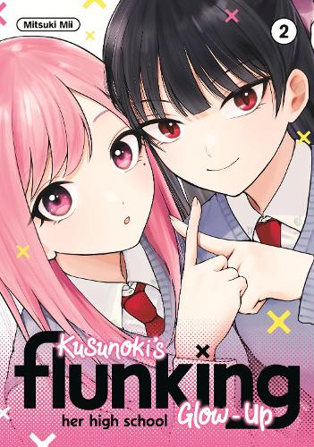 Бумажная книга «Kusunoki's Flunking Her High School Glow-Up 2», автор Мицуки Мии - фото №1