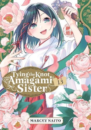 Паперова книга «Tying the Knot With an Amagami Sister 13», автор Марсі Найто - фото №1