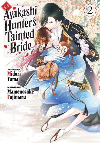 Паперова книга «The Ayakashi Hunter's Tainted Bride 2», автор Маменосуке Фуджімару - фото №1