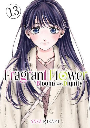 Бумажная книга «The Fragrant Flower Blooms With Dignity 13», автор Сака Миками - фото №1