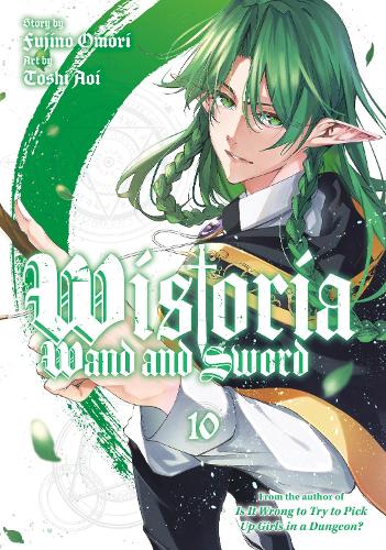 Бумажная книга «Wistoria: Wand and Sword 10», автор Тоси Аой - фото №1