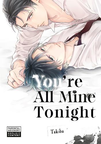 Бумажная книга «You're All Mine Tonight», автор Takiba - фото №1