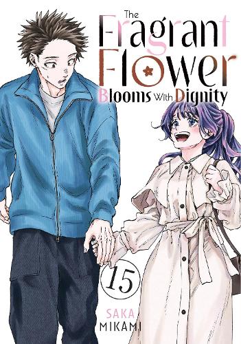 Бумажная книга «The Fragrant Flower Blooms With Dignity 15», автор Сака Миками - фото №1