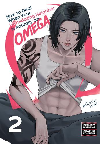 Бумажная книга «How to Deal When Your Intimidating Neighbor is Actually an Omega 2», автор Никуя Инуи - фото №1