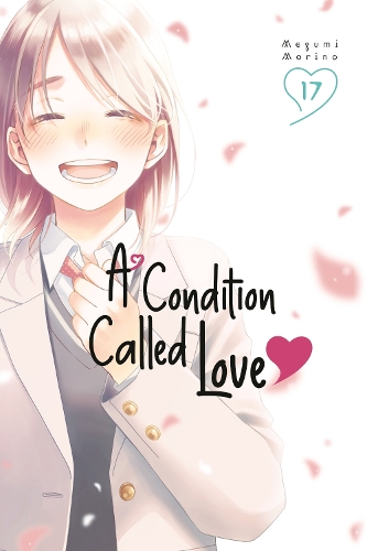 Паперова книга «A Condition Called Love 17», автор Мегумі Моріно - фото №1