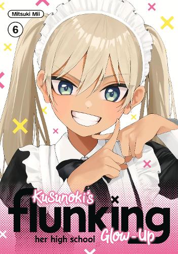 Паперова книга «Kusunoki's Flunking Her High School Glow-Up 6», автор Міцукі Мії - фото №1