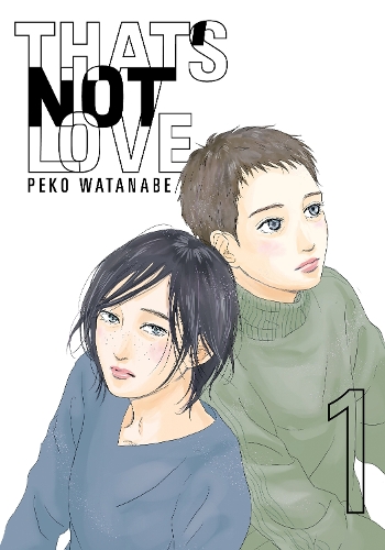 Paper book «That's Not Love 1», author Peko Watanabe - фото №1