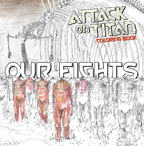 Паперова книга «Attack on Titan Coloring Book 2: Our Fights», автор Хаджіме Ісаяма - фото №1