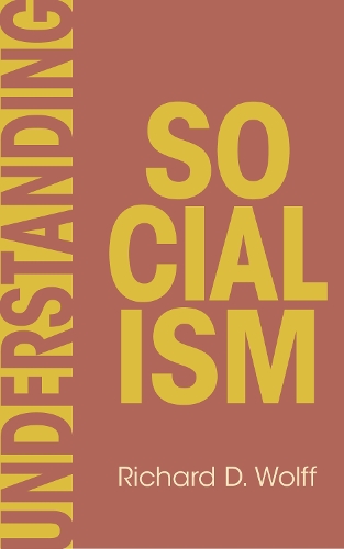 Бумажная книга «Understanding Socialism», автор Ричард Д. Вольф - фото №1