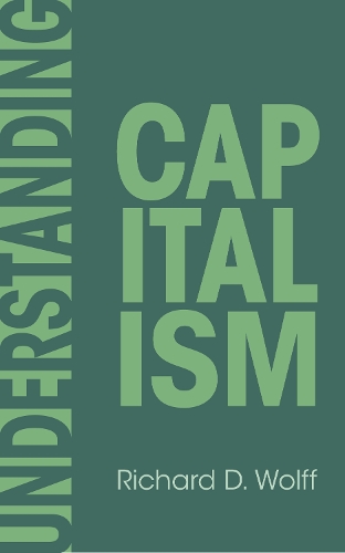Паперова книга «Understanding Capitalism», автор Річард Д. Вульф - фото №1