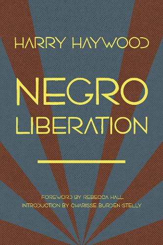 Бумажная книга «Negro Liberation», автор Гарри Хейвуд - фото №1