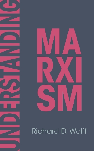 Бумажная книга «Understanding Marxism», автор Ричард Д. Вольф - фото №1