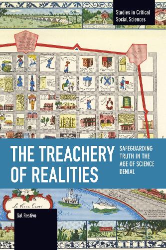 Бумажная книга «The Treachery of Realities», автор Сал Рестиво - фото №1