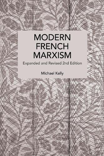 Бумажная книга «Modern French Marxism», автор Майкл Келли - фото №1