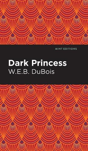 Паперова книга «Dark Princess», автор Вільям Едуард Беркхардт Дюбуа - фото №1