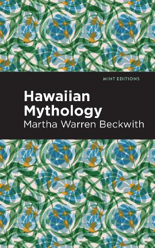 Бумажная книга «Hawaiian Mythology», автор Марта Уоррен Беквит - фото №1