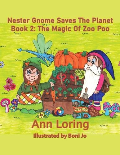 Бумажная книга «Nester Gnome Saves The Planet Book 2: The Magic of Zoo Poo», автор Энн Лоринг - фото №1