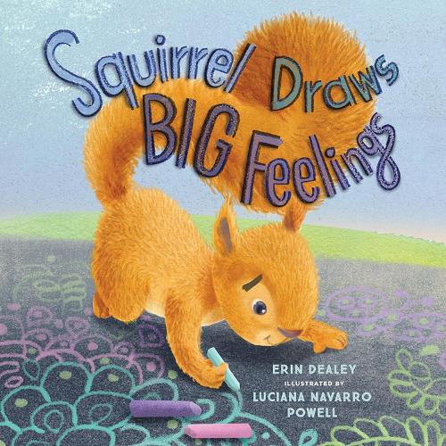 Бумажная книга «Squirrel Draws Big Feelings», автор Эрин Дили - фото №1