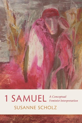 Паперова книга «1 Samuel: A Conceptual Feminist Interpretation», автор Сюзанна Шольц - фото №1