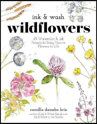 Бумажная книга «Ink & Wash Wildflowers: 25 Watercolor & Ink Projects to Bring Native Flowers to Life», автор Камилла Дамсбо Брикс - фото №1