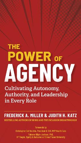 Бумажная книга «The Power of Agency», авторов Фредерик А. Миллер, Джудит Х. Кац - фото №1