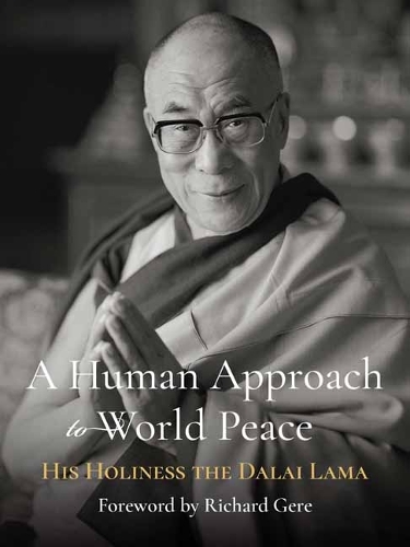 Бумажная книга «A Human Approach to World Peace Special Edition», автор Далай-лама XIV - фото №1