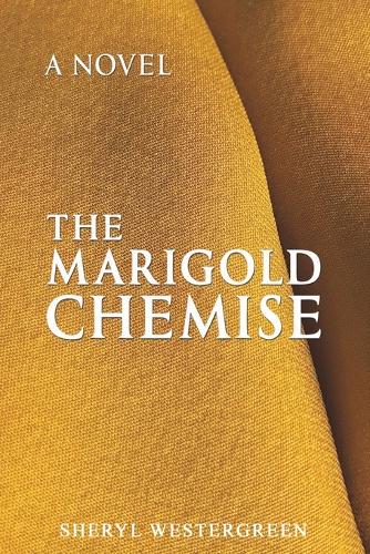 Бумажная книга «The Marigold Chemise», автор Шерил Вестергрин - фото №1