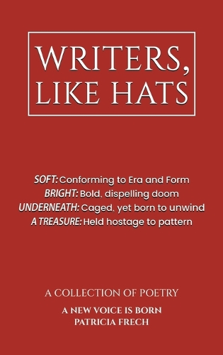 Бумажная книга «Writers, Like Hats», автор Патриция Фреч - фото №1