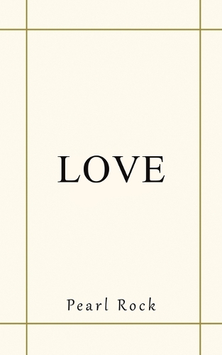 Бумажная книга «Love», автор Перл Рок - фото №1