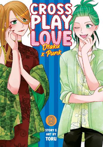 Бумажная книга «Crossplay Love: Otaku x Punk Vol. 9», автор Тору - фото №1