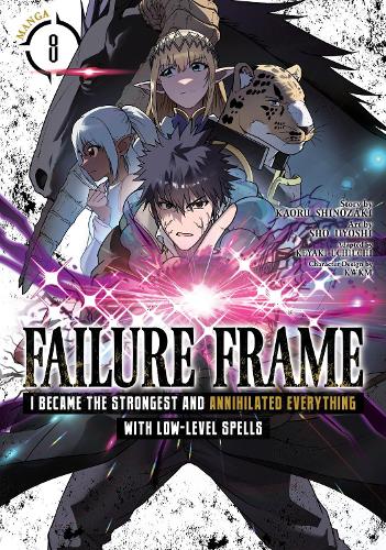 Бумажная книга «Failure Frame: I Became the Strongest and Annihilated Everything With Low-Level Spells (Manga) Vol. 8», автор Каору Шинозаки - фото №1