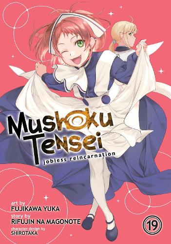 Бумажная книга «Mushoku Tensei: Jobless Reincarnation (Manga) Vol. 19», автор Рифуджин на Магоноте - фото №1
