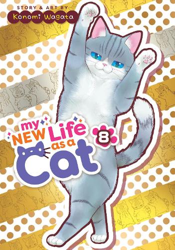 Бумажная книга «My New Life as a Cat Vol. 8», автор Кономи Вагата - фото №1