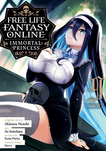Бумажная книга «Free Life Fantasy Online: Immortal Princess (Manga) Vol. 9», автор Акисузу Ненохи - фото №1