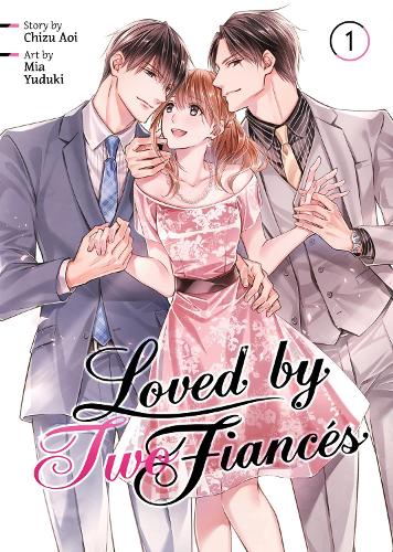 Паперова книга «Loved by Two Fiancés Vol. 1», автор Чізу Аої - фото №1