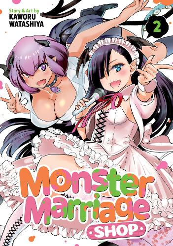 Бумажная книга «Monster Marriage Shop Vol. 2», автор Кавору Ваташия - фото №1
