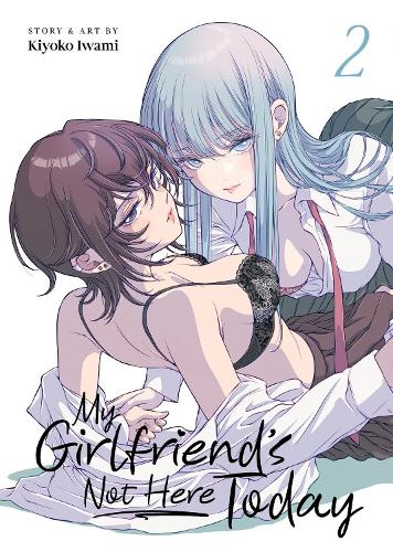 Бумажная книга «My Girlfriend's Not Here Today Vol. 2», автор Киёко Ивами - фото №1