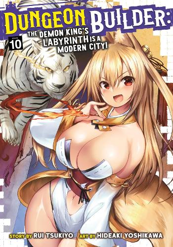 Бумажная книга «Dungeon Builder: The Demon King's Labyrinth is a Modern City! (Manga) Vol. 10», автор Руи Цукиё - фото №1