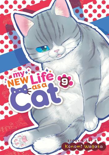 Паперова книга «My New Life as a Cat Vol. 9», автор Кономі Вагата - фото №1