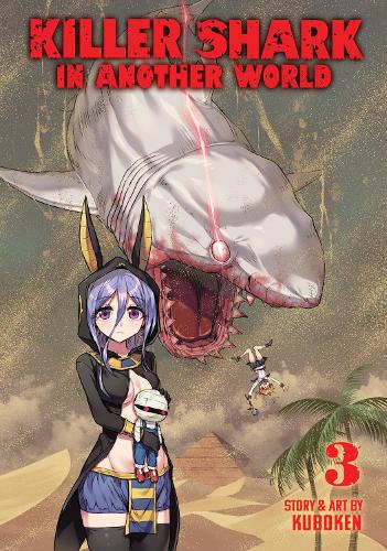 Бумажная книга «Killer Shark in Another World Vol. 3», автор Kuboken - фото №1