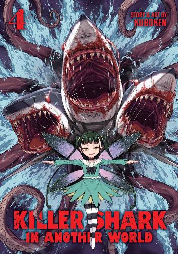 Бумажная книга «Killer Shark in Another World Vol. 4», автор Kuboken - фото №1