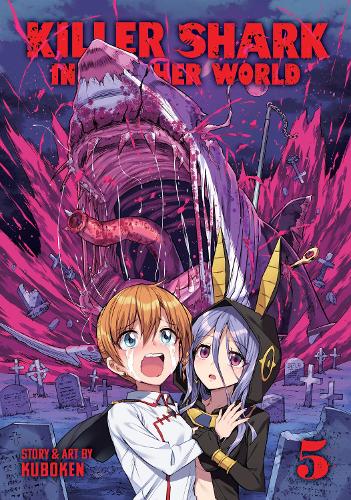 Паперова книга «Killer Shark in Another World Vol. 5», автор Kuboken - фото №1