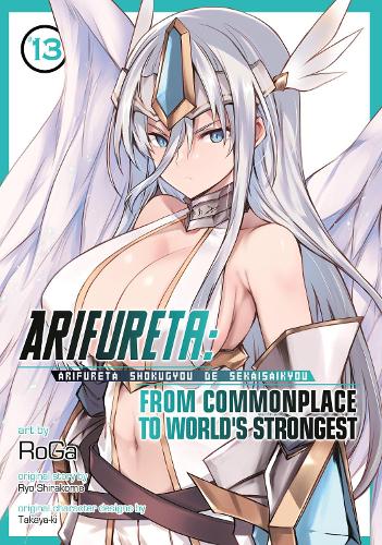 Бумажная книга «Arifureta: From Commonplace to World's Strongest (Manga) Vol. 13», автор Рё Сиракоме - фото №1