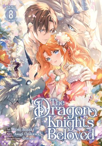 Паперова книга «The Dragon Knight's Beloved (Manga) Vol. 8», автор Асагі Орікава - фото №1