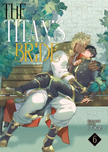 Паперова книга «The Titan's Bride Vol. 6», автор ITKZ - фото №1