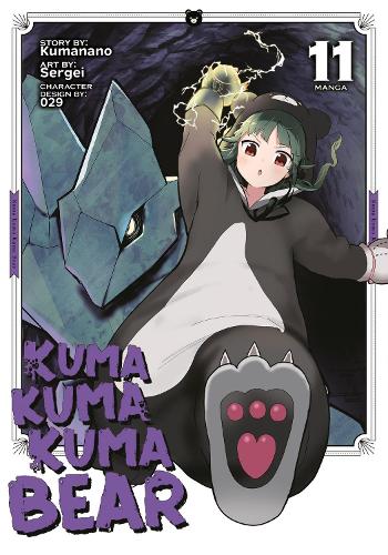 Бумажная книга «Kuma Kuma Kuma Bear (Manga) Vol. 11», автор Куманано - фото №1