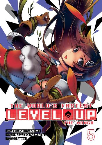 Бумажная книга «The World's Fastest Level Up (Manga) Vol. 5», автор Нагато Ямата - фото №1